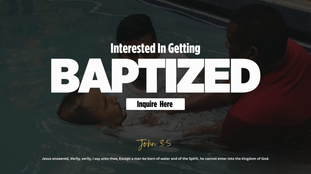Interested in getting baptized